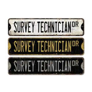 Survey-Technician-Premium-Quality-Rustic-Metal-Sign-2.jpg