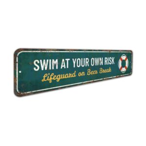 Swim-at-Your-Own-Risk-Premium-Quality-Rustic-Metal-Sign-3.jpg
