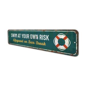 Swim-at-Your-Own-Risk-Premium-Quality-Rustic-Metal-Sign-4.jpg