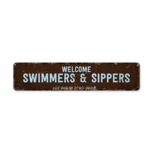 Swimmers-Sippers-Premium-Quality-Rustic-Metal-Sign-2.jpg