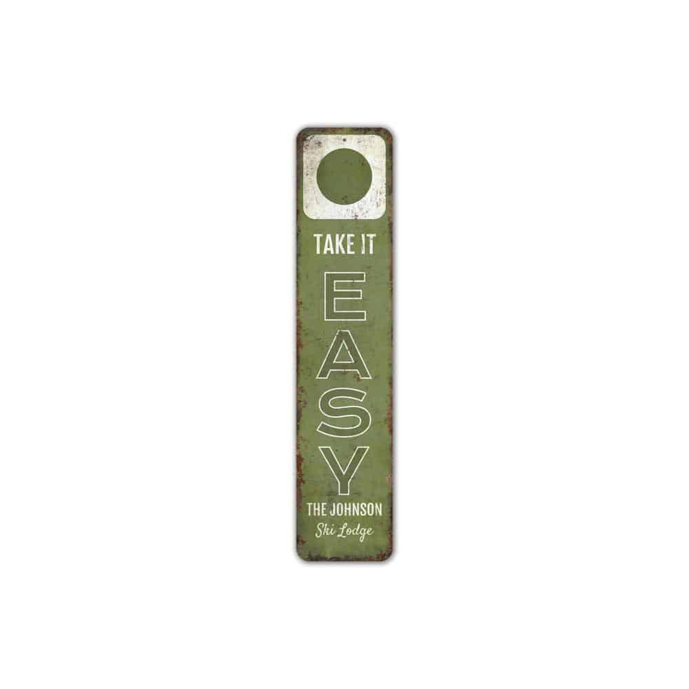 Take-it-Easy-Sign-Premium-Quality-Rustic-Metal-Sign-2.jpg
