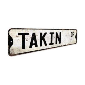 Takin-Premium-Quality-Rustic-Metal-Sign-3.jpg