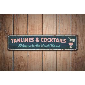 Tanlines-And-Cocktails-Sign-Premium-Quality-Rustic-Metal-Sign-Images.jpg