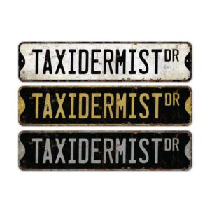Taxidermist-Premium-Quality-Rustic-Metal-Sign-2.jpg