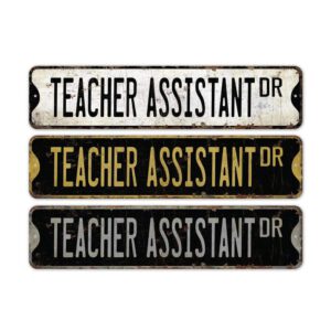 Teacher-Assistant-Premium-Quality-Rustic-Metal-Sign-2.jpg