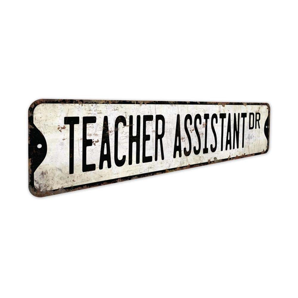 Teacher-Assistant-Premium-Quality-Rustic-Metal-Sign-3.jpg