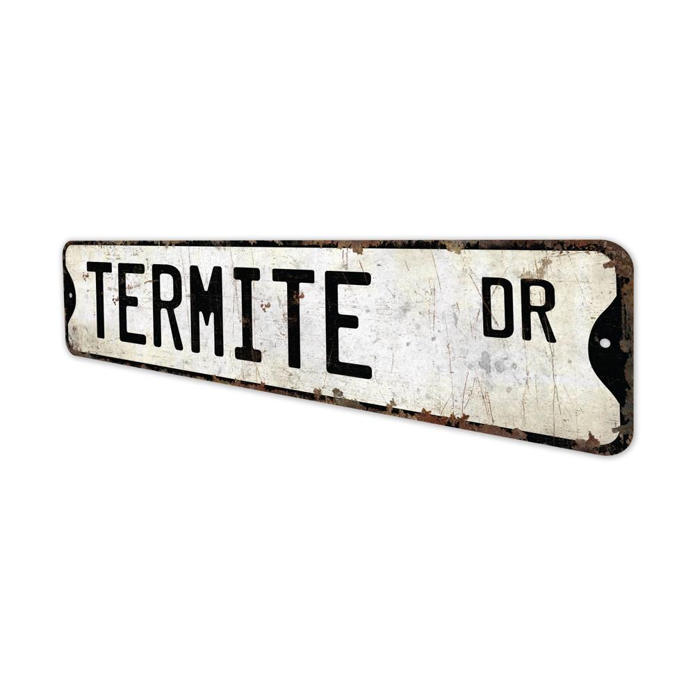 Termite-Premium-Quality-Rustic-Metal-Sign-4.jpg