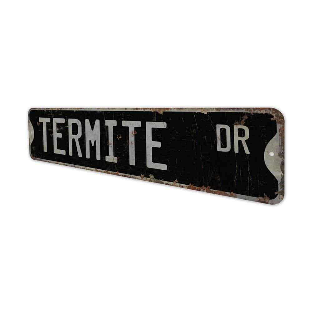 Termite-Premium-Quality-Rustic-Metal-Sign-8.jpg