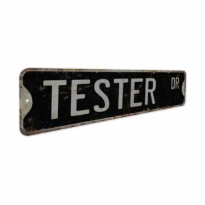 Tester-Premium-Quality-Rustic-Metal-Sign-7.jpg