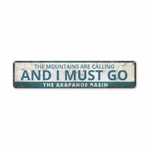 The-Mountains-are-Calling-Premium-Quality-Rustic-Metal-Sign-2.jpg