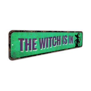 The-Witch-Is-In-Premium-Quality-Rustic-Metal-Sign-3.jpg
