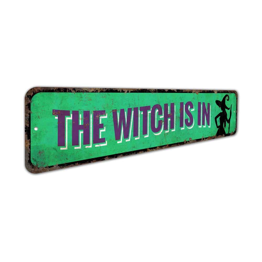 The-Witch-Is-In-Premium-Quality-Rustic-Metal-Sign-3.jpg