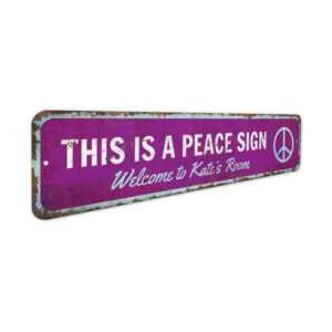 This-Is-A-Peace-Sign-Premium-Quality-Rustic-Metal-Sign-3.jpg