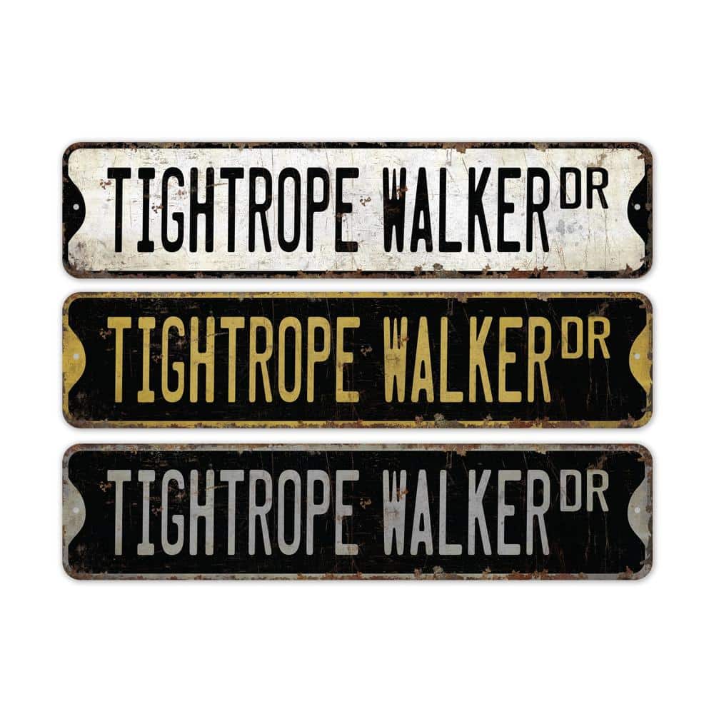 Tightrope-Walker-Premium-Quality-Rustic-Metal-Sign-2.jpg