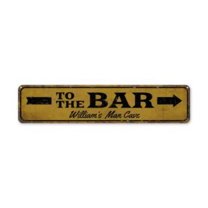 To-The-Bar-Premium-Quality-Rustic-Metal-Sign-2.jpg