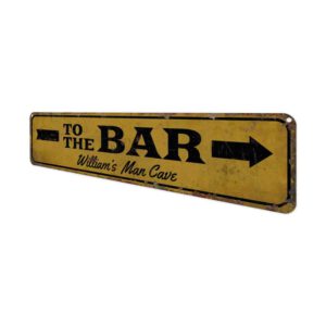 To-The-Bar-Premium-Quality-Rustic-Metal-Sign-4.jpg