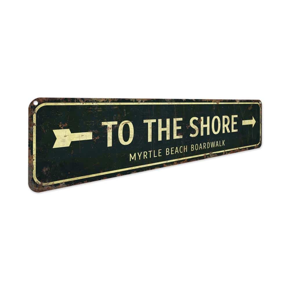 To-The-Shore-Premium-Quality-Rustic-Metal-Sign-3-1.jpg