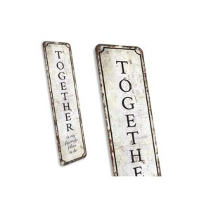 Together-Here-Is-Favorite-Place-Sign-Premium-Quality-Rustic-Metal-Sign-3.jpg