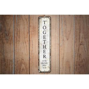 Together-Here-Is-Favorite-Place-Sign-Premium-Quality-Rustic-Metal-Sign-Images.jpg