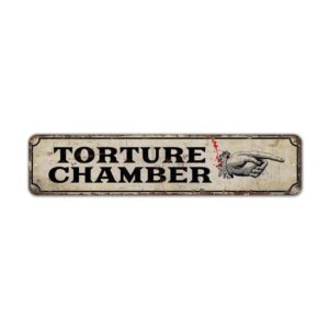 Torture-Chamber-Premium-Quality-Rustic-Metal-Sign-2.jpg