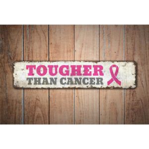 Tougher-Than-Cancer-Premium-Quality-Rustic-Metal-Sign-Images.jpg