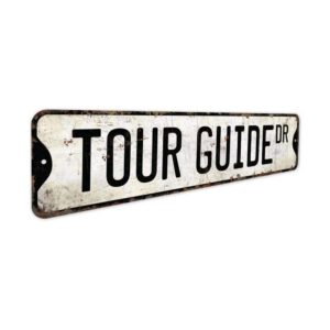 Tour-Guide-Premium-Quality-Rustic-Metal-Sign-3.jpg