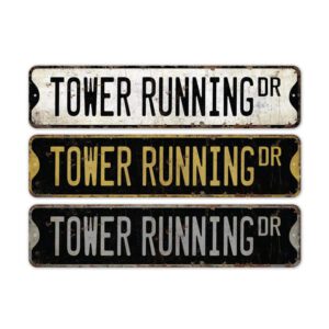 Tower-Running-Premium-Quality-Rustic-Metal-Sign-2.jpg
