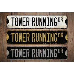 Tower-Running-Premium-Quality-Rustic-Metal-Sign-Images.jpg