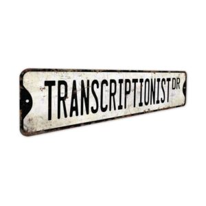 Transcriptionist-Premium-Quality-Rustic-Metal-Sign-3.jpg