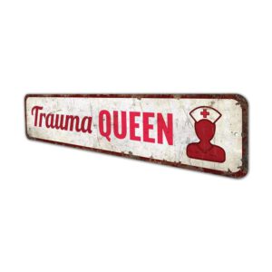 Trauma-Queen-Premium-Quality-Rustic-Metal-Sign-4.jpg