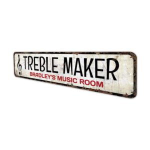 Treble-Maker-Premium-Quality-Rustic-Metal-Sign-4.jpg