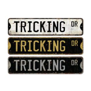 Tricking-Sign-Premium-Quality-Rustic-Metal-Sign-2.jpg
