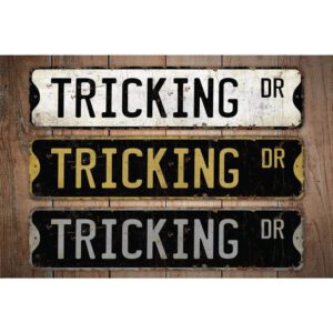 Tricking-Sign-Premium-Quality-Rustic-Metal-Sign-Images.jpg