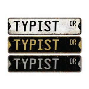Typist-Premium-Quality-Rustic-Metal-Sign-2.jpg