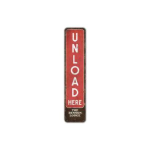 Unload-Here-Sign-Premium-Quality-Rustic-Metal-Sign-2.jpg