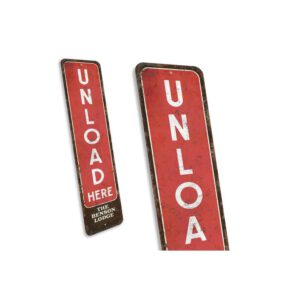 Unload-Here-Sign-Premium-Quality-Rustic-Metal-Sign-3.jpg