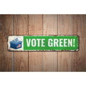 Vote-Green-Premium-Quality-Rustic-Metal-Sign-Images.jpg