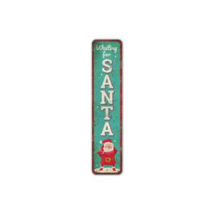 Waiting-for-Santa-Sign-Premium-Quality-Rustic-Metal-Sign-2.jpg