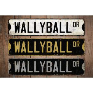 Wallyball-Premium-Quality-Rustic-Metal-Sign-Images.jpg