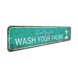Wash-Your-Palms-Sign-Premium-Quality-Rustic-Metal-Sign-3.jpg