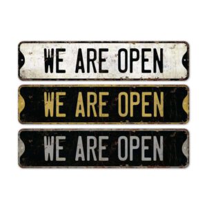 We-Are-Open-Premium-Quality-Rustic-Metal-Sign-2.jpg
