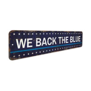 We-Back-the-Blue-Premium-Quality-Rustic-Metal-Sign-3-1.jpg