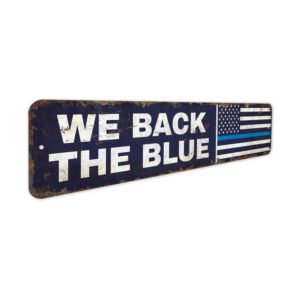 We-Back-the-Blue-Premium-Quality-Rustic-Metal-Sign-3.jpg