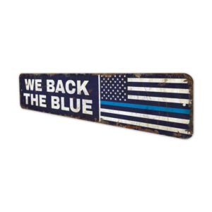 We-Back-the-Blue-Premium-Quality-Rustic-Metal-Sign-4.jpg
