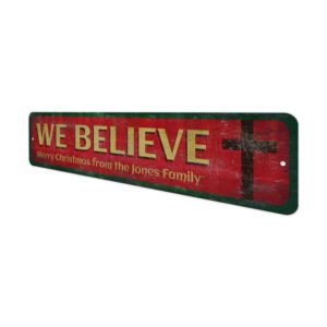 We-Believe-Sign-Premium-Quality-Rustic-Metal-Sign-4-2.jpg