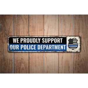 We-Proudly-Support-Police-Premium-Quality-Rustic-Metal-Sign-Images.jpg