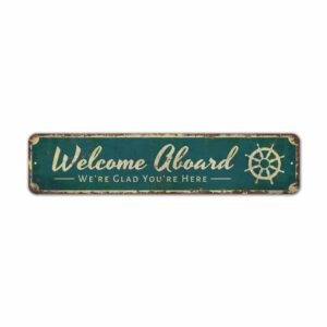 Welcome-Aboard-Sign-Premium-Quality-Rustic-Metal-Sign-2.jpg