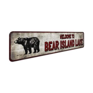 Welcome-To-Lake-Bear-Bear-Island-Lake-Sign-Premium-Quality-Rustic-Metal-Sign-3.jpg