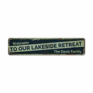 Welcome-To-Lakeside-Retreat-Premium-Quality-Rustic-Metal-Sign-2.jpg