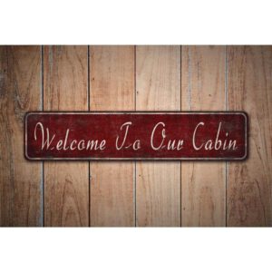 Welcome-To-Our-Cabin-Premium-Quality-Rustic-Metal-Sign-Images-1.jpg